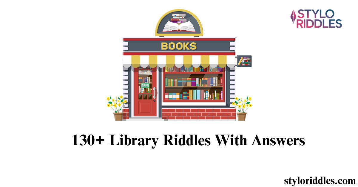 130+ Library Riddles With Answers