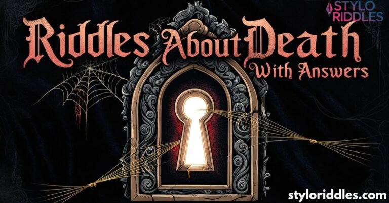 130+ Riddles About Death With Answers - Stylo Riddles