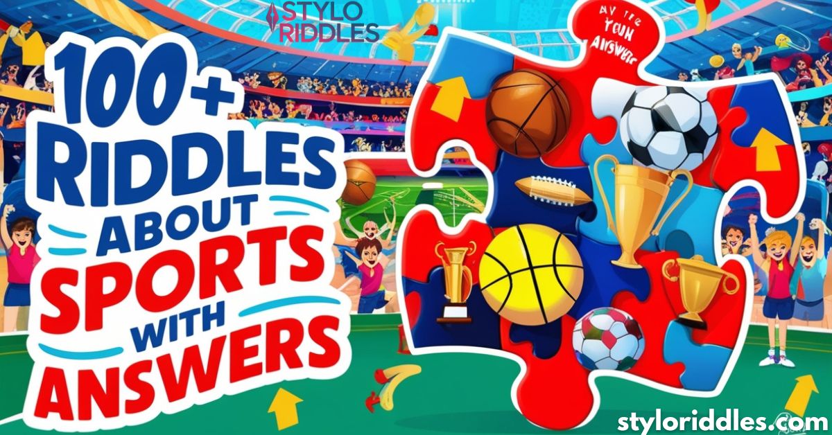 100+ Riddles About Sports With Answers