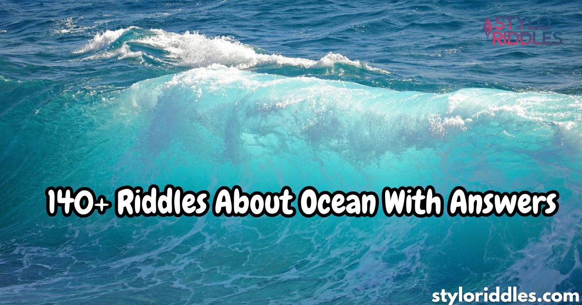 140+ Riddles About Ocean With Answers