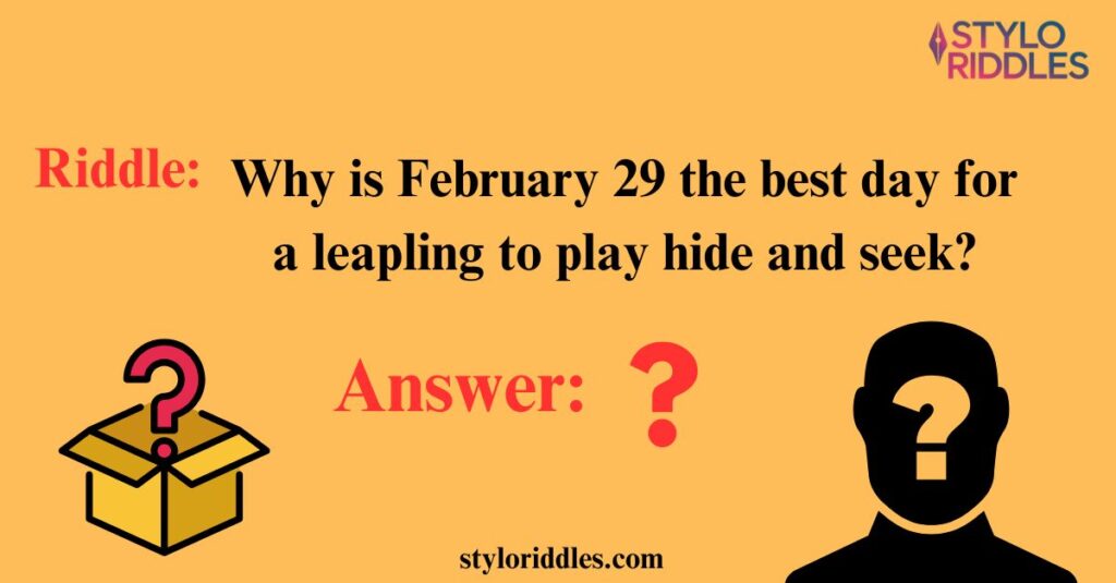 Leap Year Riddles for Pure Fun and Games