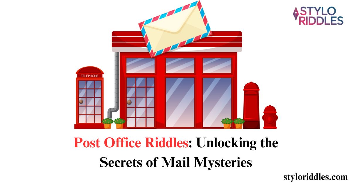 Post Office Riddles