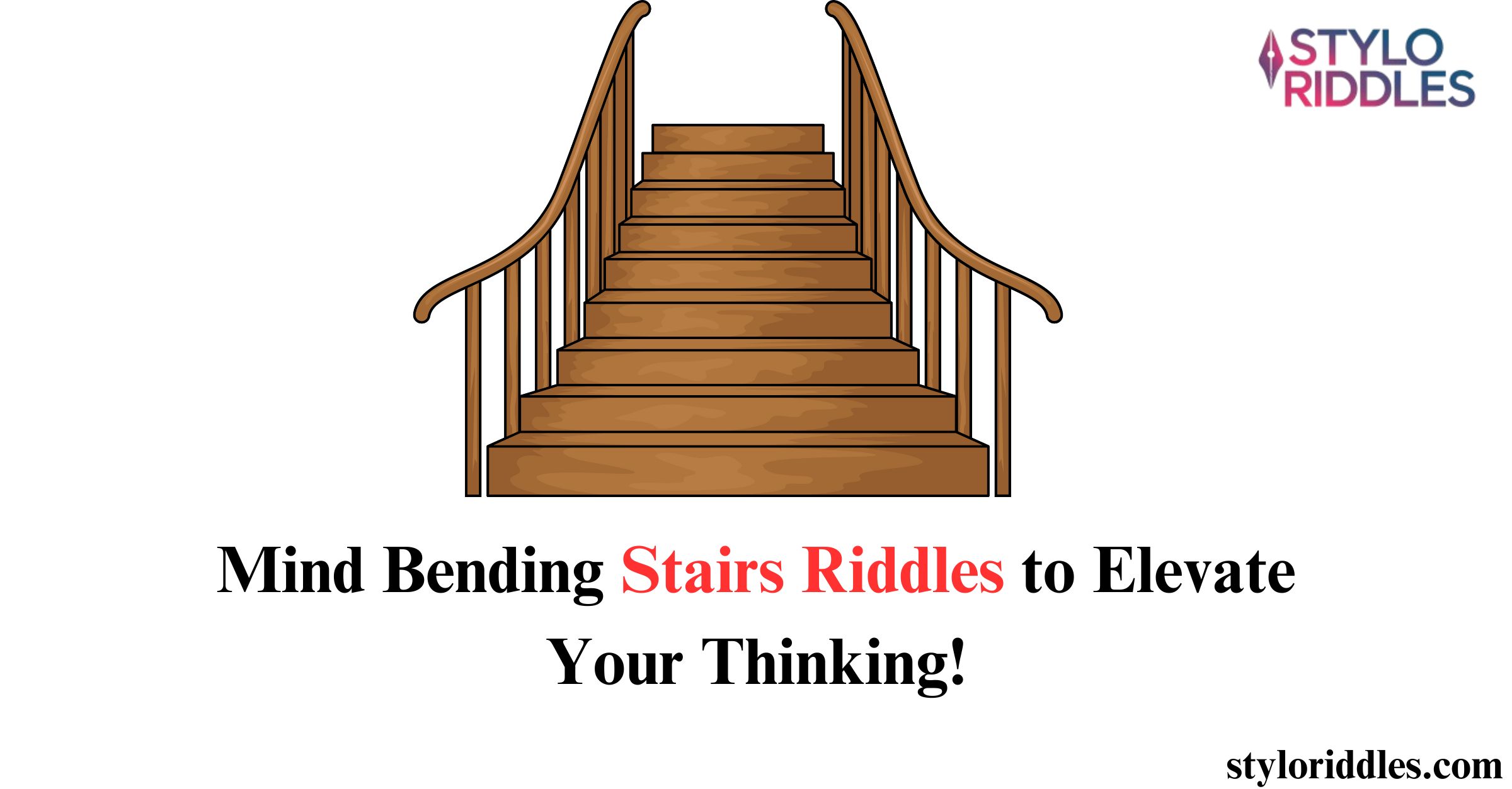 Stairs Riddle