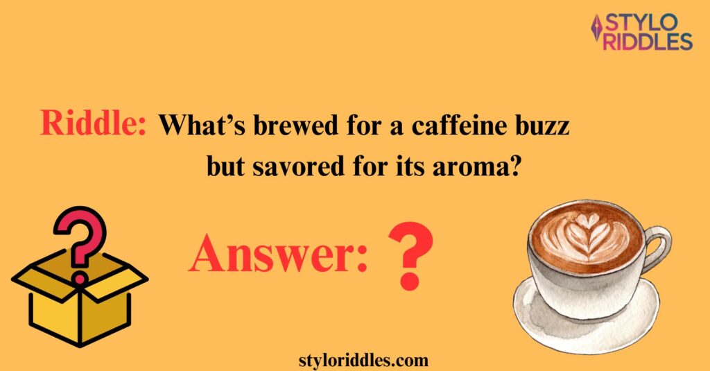 coffee riddle