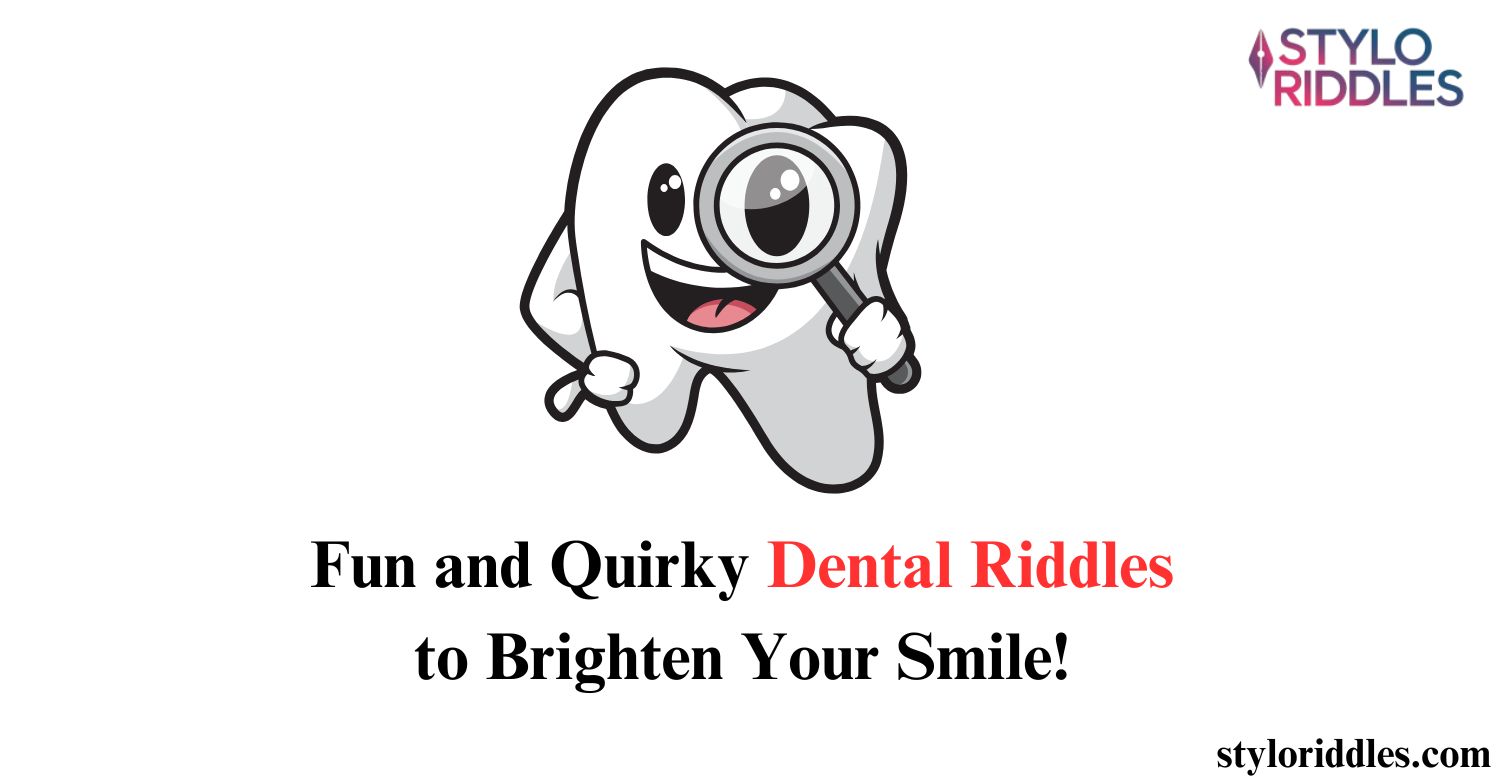 dental riddles