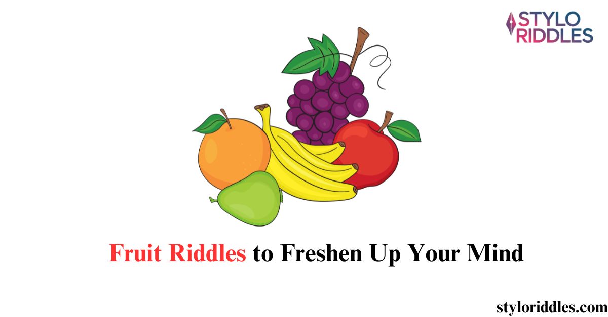 fruit riddles