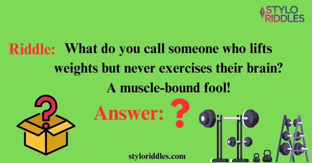 gym riddle