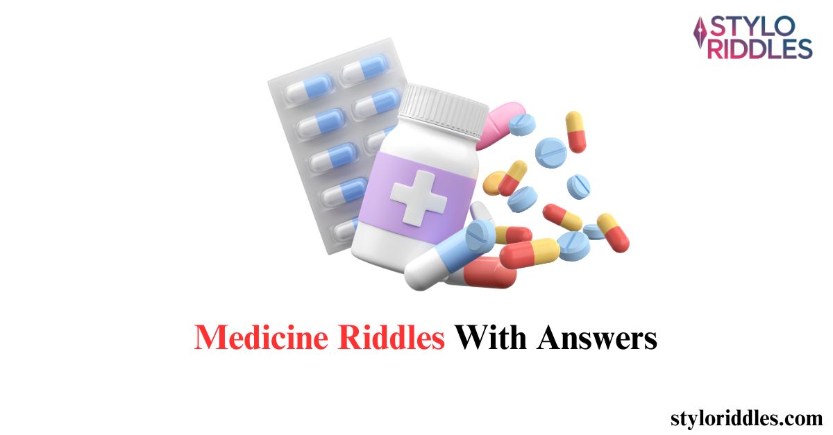 medical riddles with answers