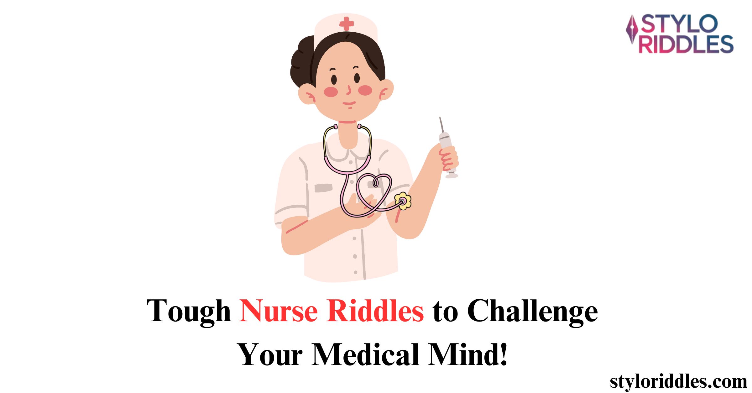 nurse riddles