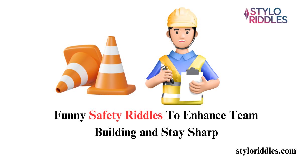 safety riddles