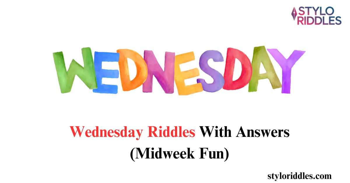 wednesday riddles