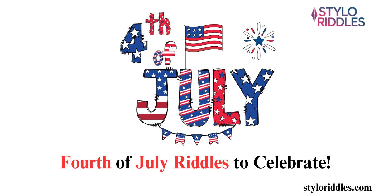 4th of july riddles