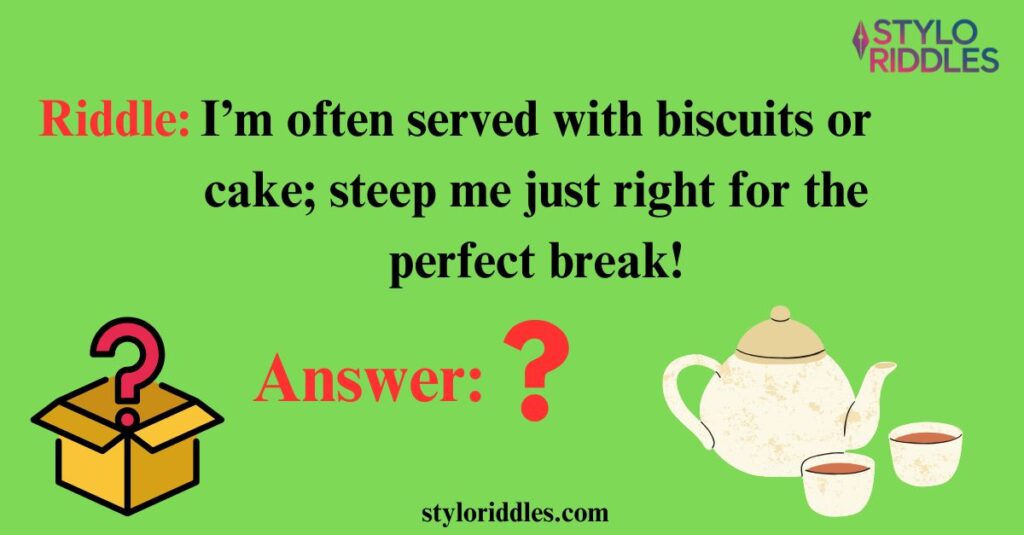 Brewed Delights Riddles for Tea Lovers