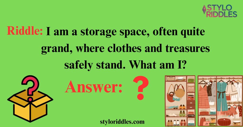 Closet Riddles with Answers for All Ages