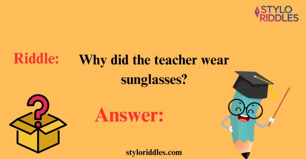 Funny Riddles for Teachers Day