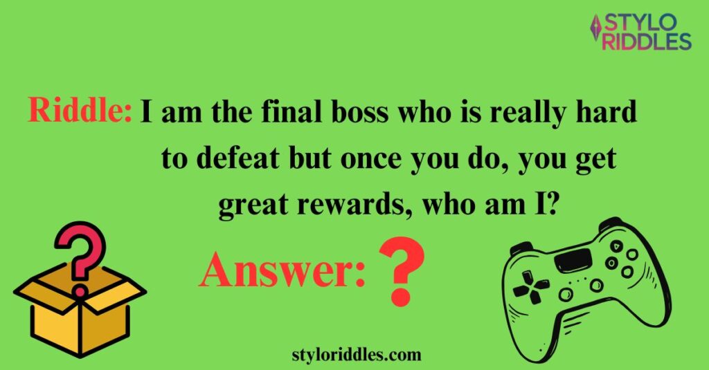 The Final Boss Brain Buster Riddles for the Ultimate Challenge