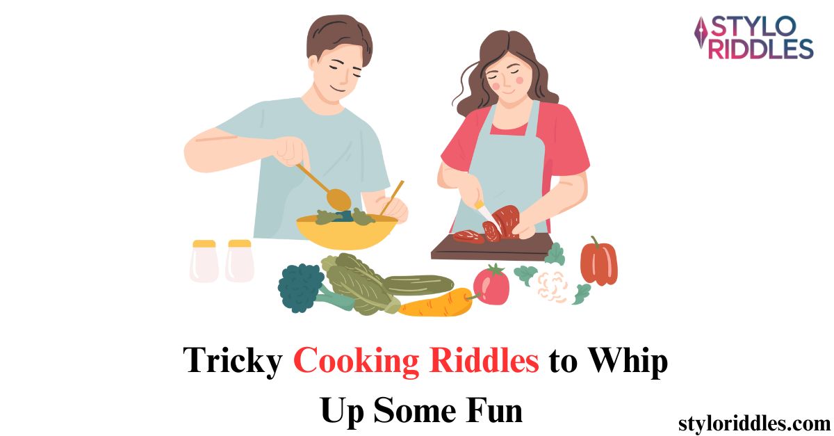 cooking riddles