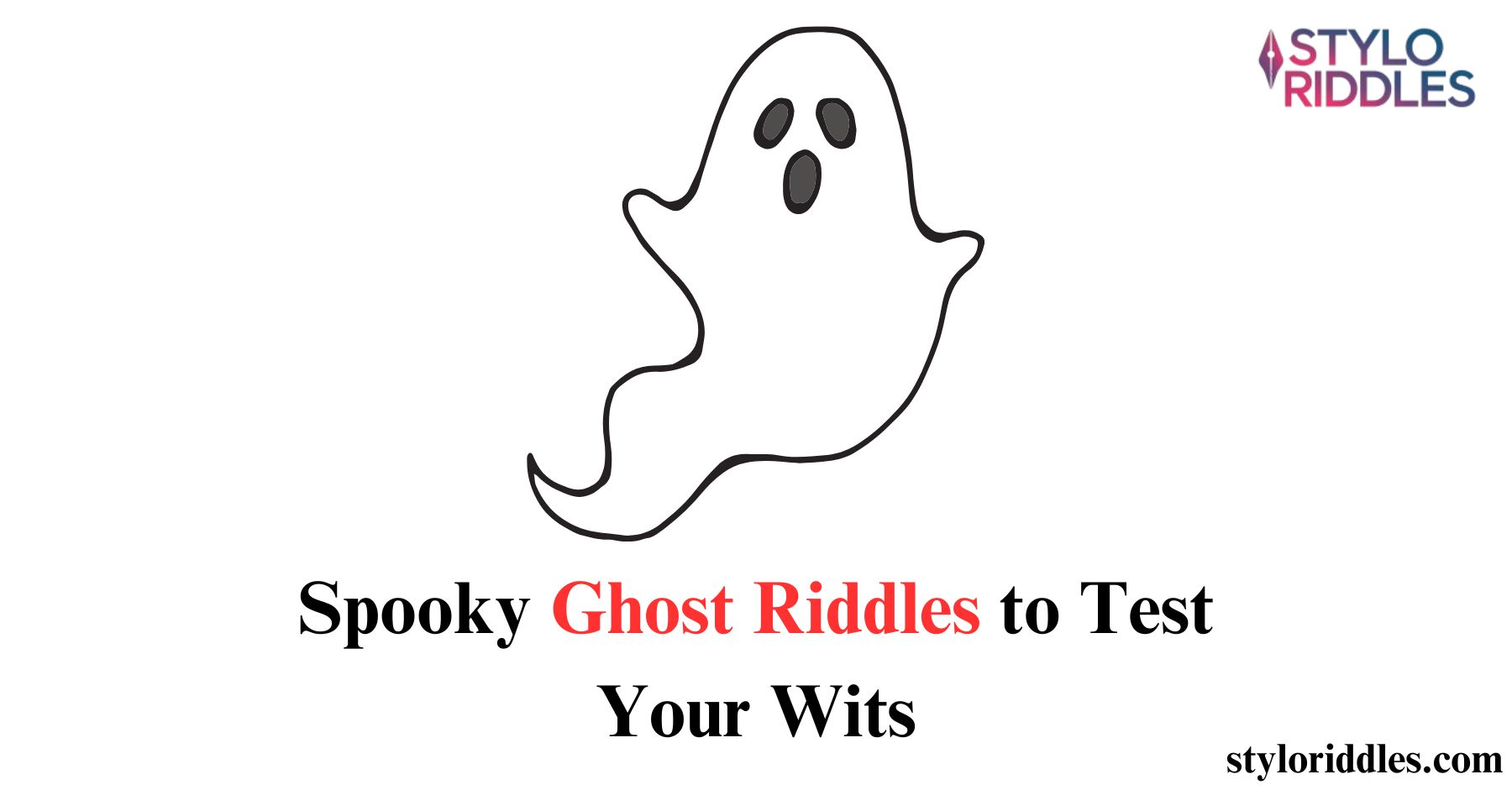 ghost riddles