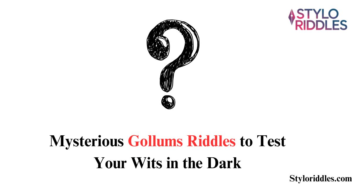 gollums riddles