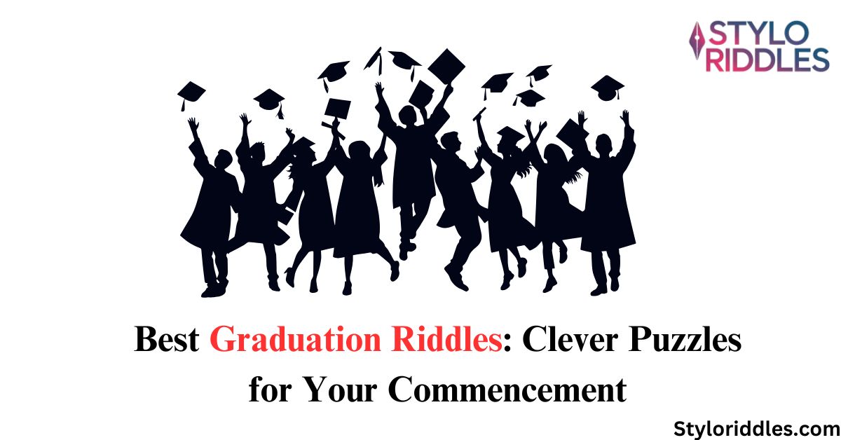 graduation riddles