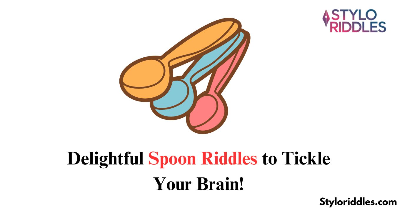 spoon riddles