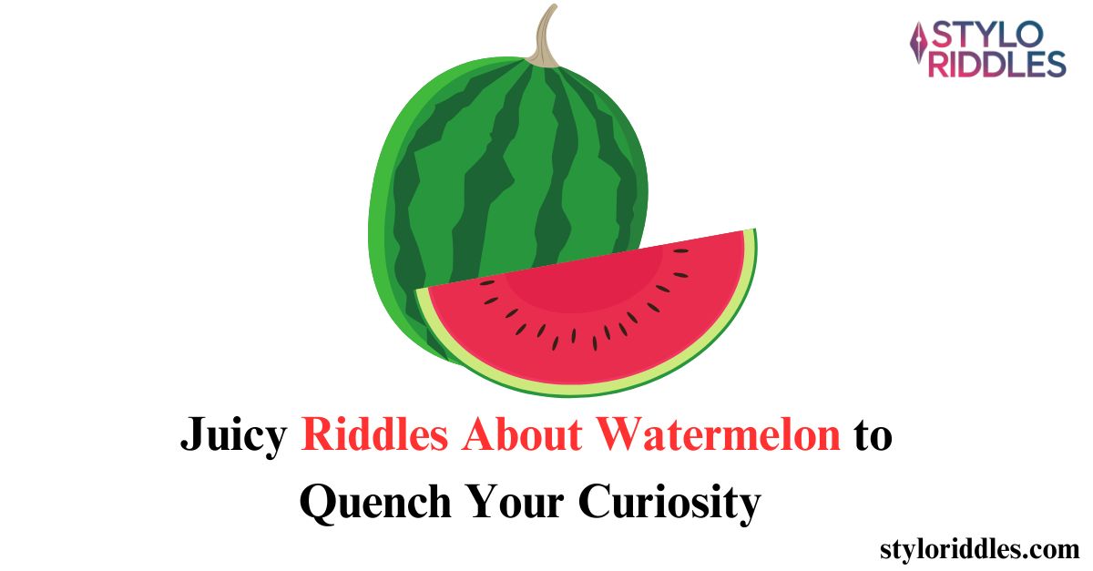 watermelon riddle