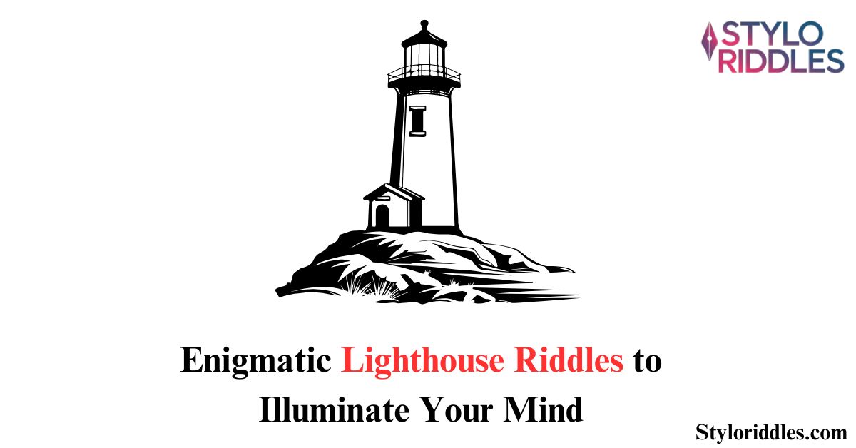 Lighthouse Riddles