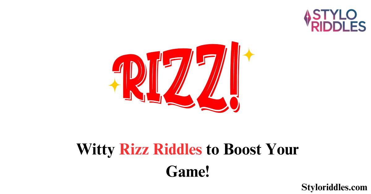 Rizz Riddles