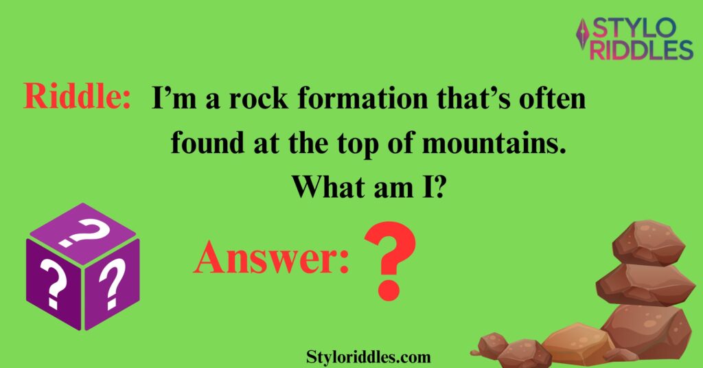 Rock Riddles for Mountain Climbers Scale the Heights