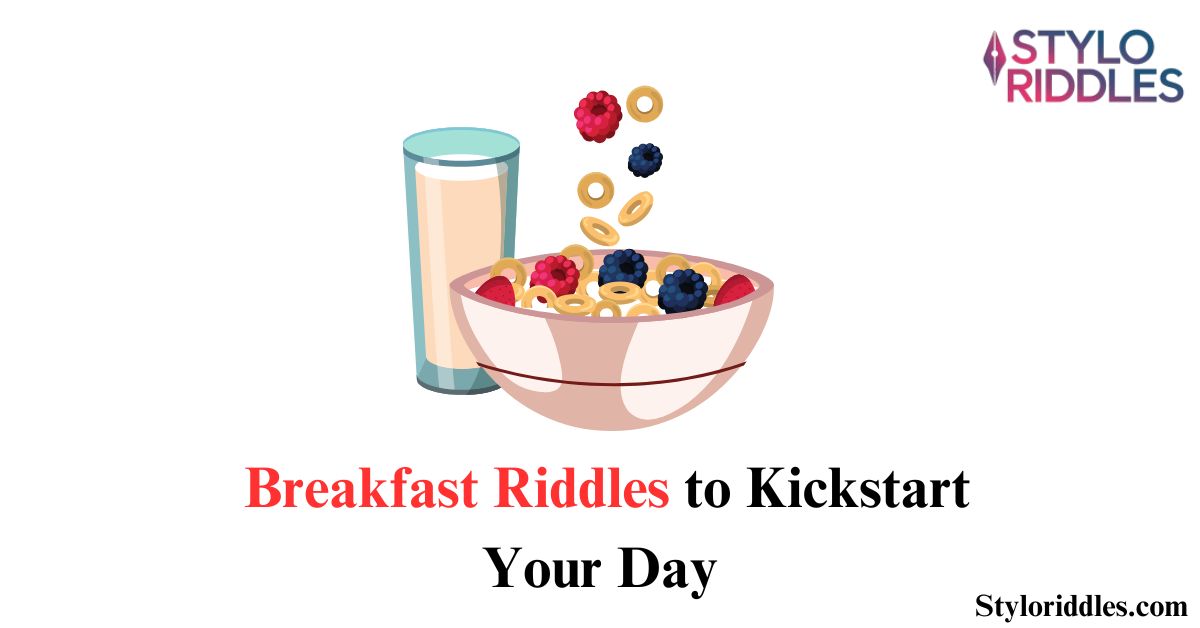 breakfast riddles