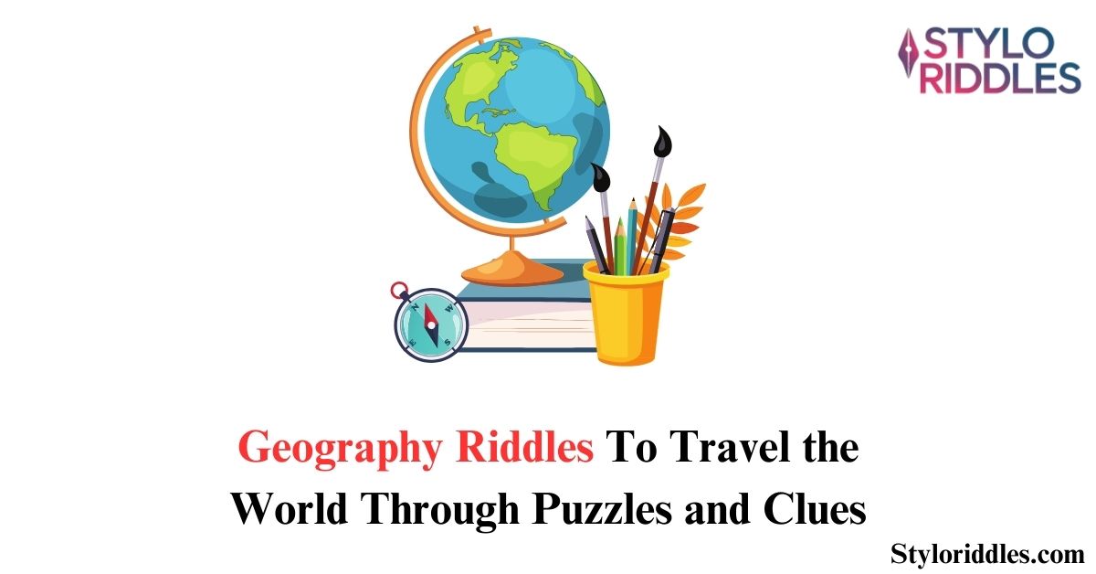 geography riddles