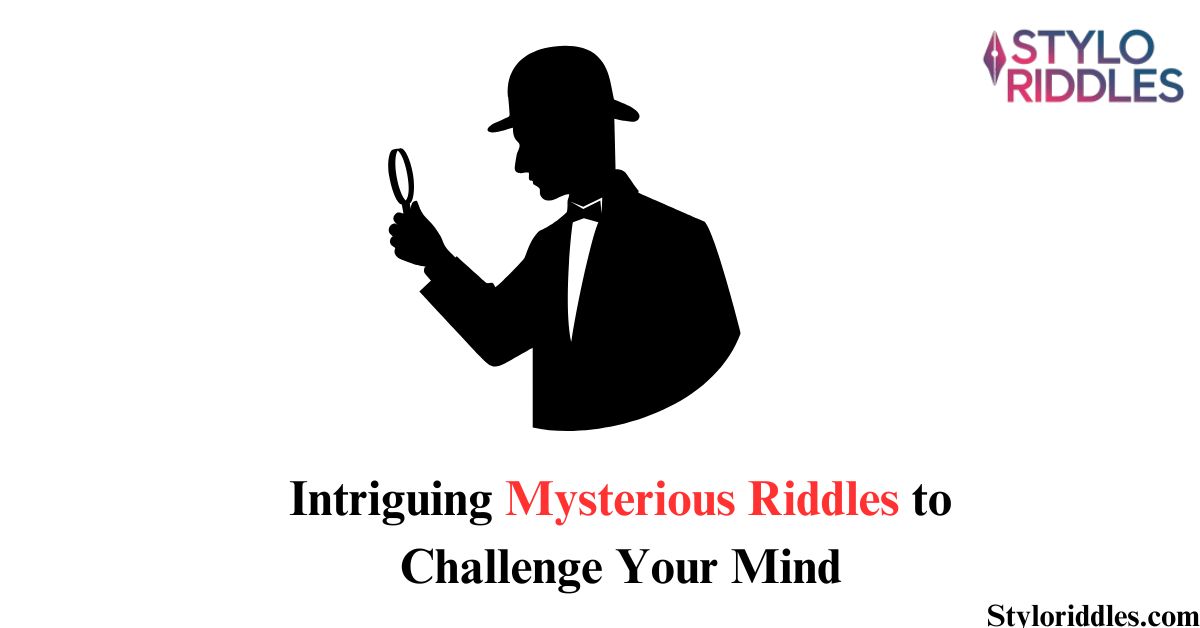 mysterious riddles